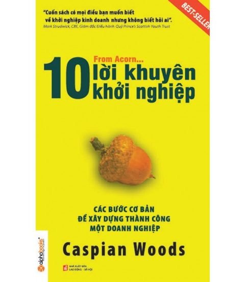 10 Lời Khuyên Khởi Nghiệp - Caspian Woods