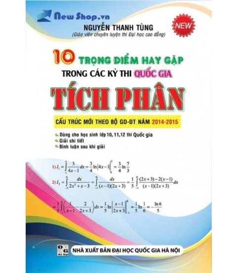 10 Trọng Điểm Tích Phân Hay Gặp Trong Các Kỳ Thi Quốc Gia