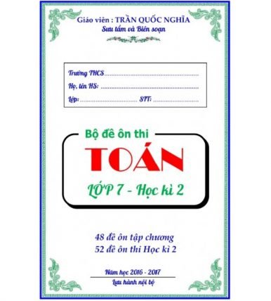 100 đề ôn thi toán lớp 7 học kỳ 2