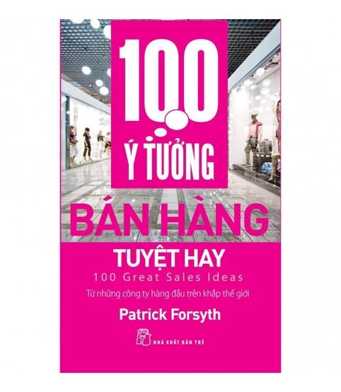 100 ý tưởng bán hàng tuyệt hay