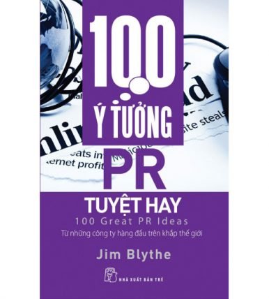 100 ý tưởng PR tuyệt hay