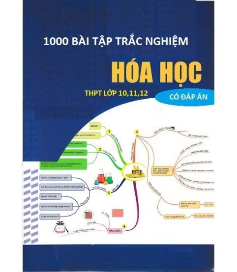 1000 bài tập trắc nghiệm hóa học thpt lớp 10,11,12 (có đáp án)