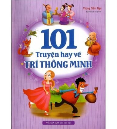 101 Truyện hay về trí thông minh