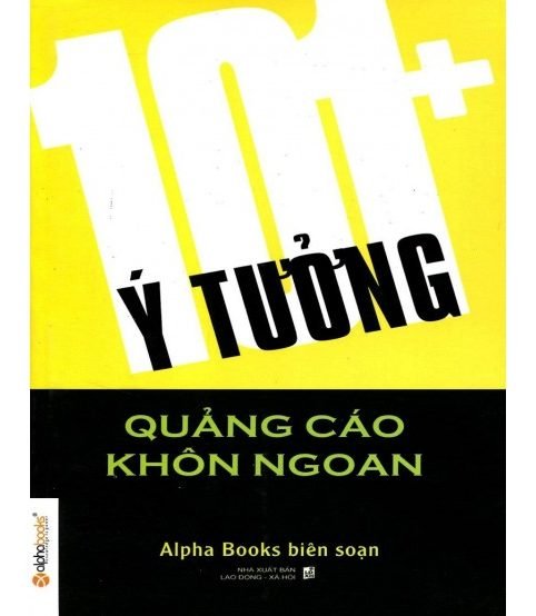 101 ý tưởng quảng cáo khôn ngoan