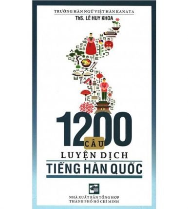 1200 Câu Luyện Dịch Tiếng Hàn Quốc