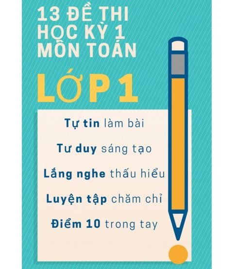 13 đề thi học kỳ 1 môn toán lớp 1