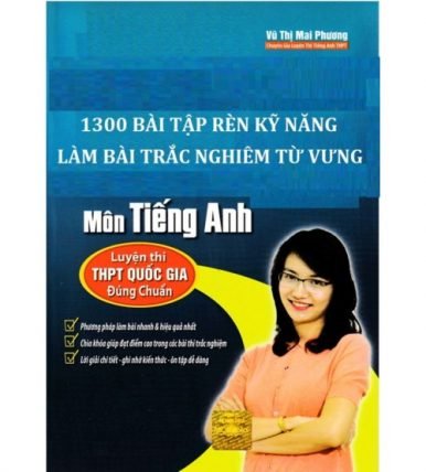 1300 bài tập trắc nghiệm từ vựng tiếng anh - Cô Mai Phương