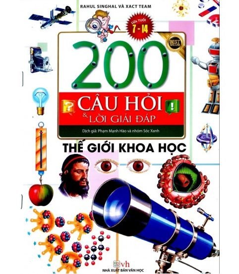 200 câu hỏi và lời giải đáp thế giới khoa học