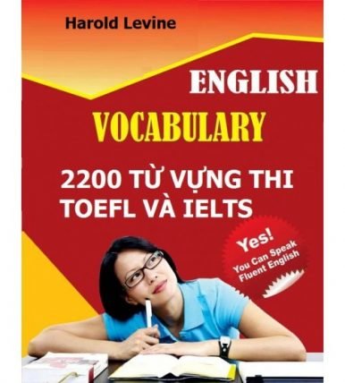 2200 Từ Vựng Thi TOEFL Và IELTS