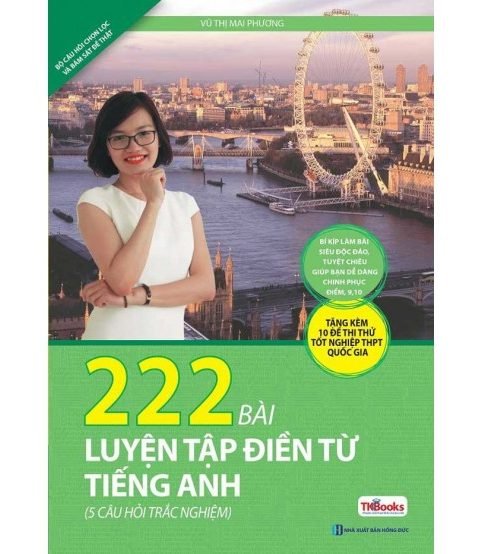 222 Bài Luyện Tập Điền Từ Tiếng Anh - Cô Mai Phương