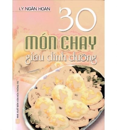 30 món chay giàu dinh dưỡng