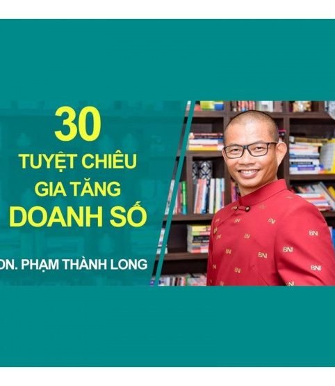 30 tuyệt chiêu gia tăng doanh số ngay lập tức