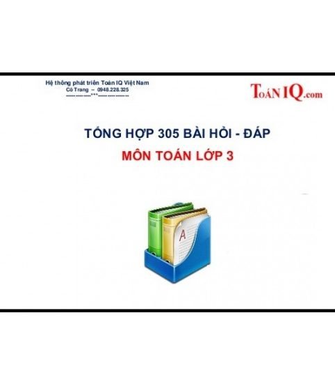 305 bài toán chọn lọc lớp 3 có đáp án