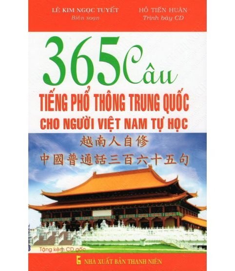 365 Câu Tiếng Phổ Thông Trung Quốc Cho Người Việt Nam (ebook+audio)