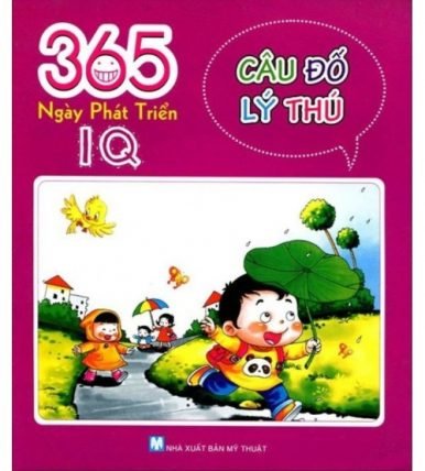 365 Ngày Phát Triển IQ - Câu Đố Lý Thú