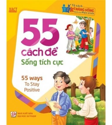 55 Cách Để Sống Tích Cực