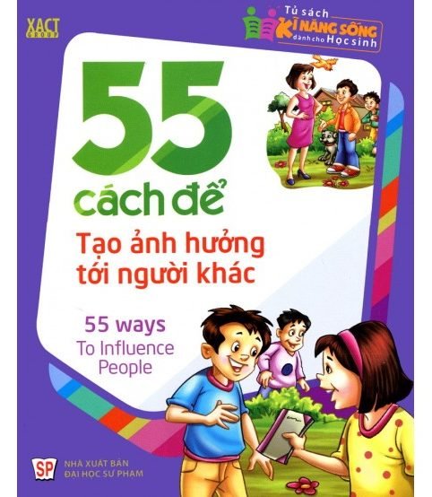55 Cách Để Tạo Ảnh Hưởng Tới Người Khác