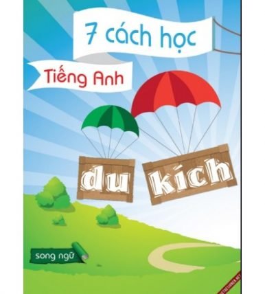 7 cách học tiếng anh du kích (bản full đẹp)