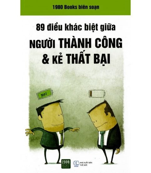 89 Điều Khác Biệt Giữa Người Thành Công Và Kẻ Thất Bại