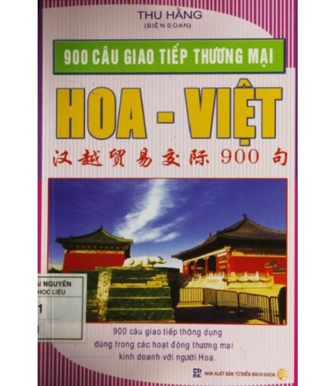 900 Câu Giao Tiếp Thương Mại Hoa Việt