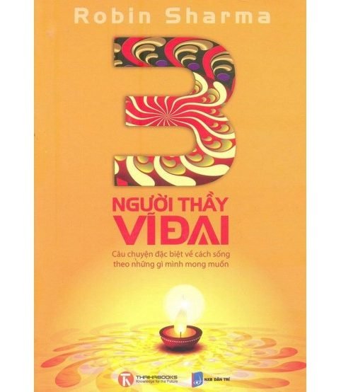 Ba người thầy vĩ đại