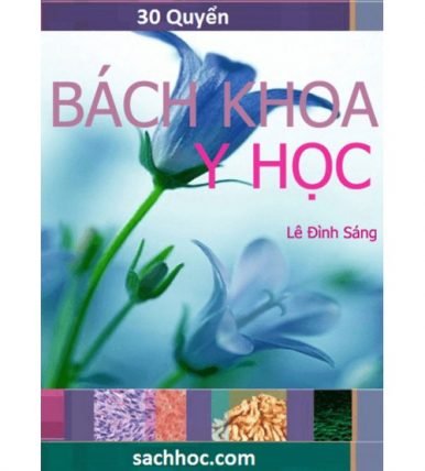 Bách khoa y học - Lê Đình Sáng (30 Quyển)