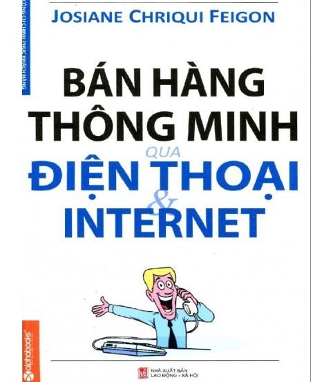 Bán Hàng Thông Minh Qua Điện Thoại Và Internet