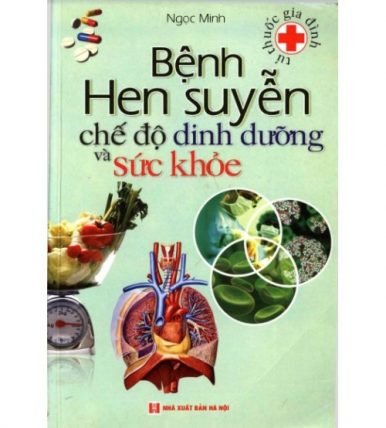 Bệnh hen suyễn chế độ dinh dưỡng và sức khỏe