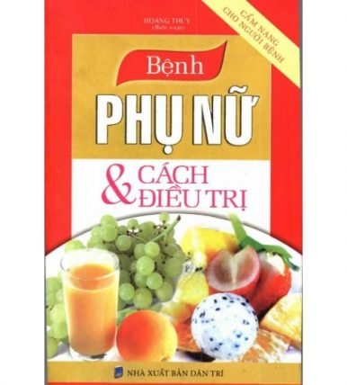 Bệnh phụ nữ và cách điều trị