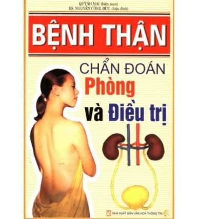 Bệnh thận chẩn đoán phòng và điều trị