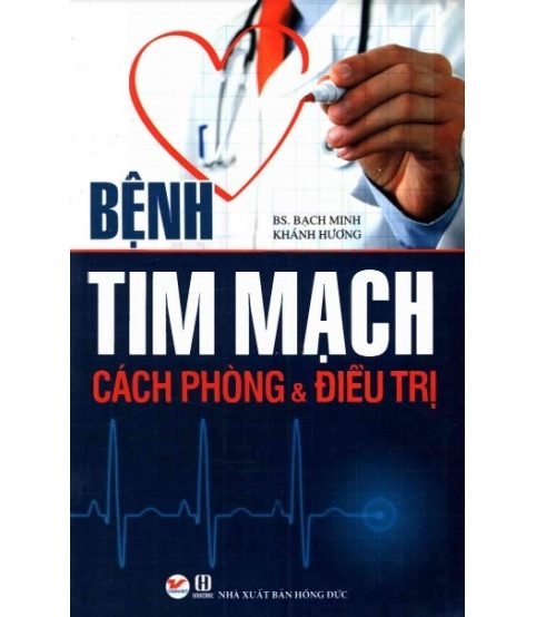 Bệnh tim mạch cách phòng và điều trị