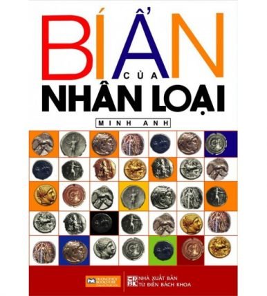 Bí Ẩn Của Nhân Loại - Minh Anh