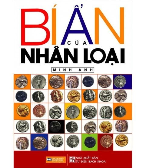 Bí Ẩn Của Nhân Loại - Minh Anh