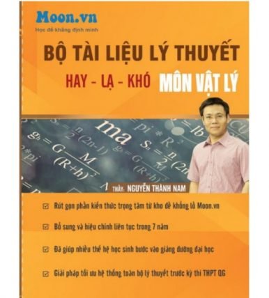 Bộ tài liệu Lý Thuyết Hay Lạ Khó Vật lý