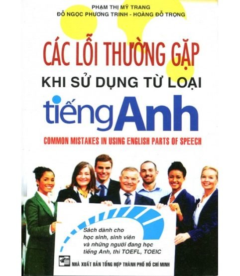 Các Lỗi Thường Gặp Khi Sử Dụng Từ Loại Tiếng Anh