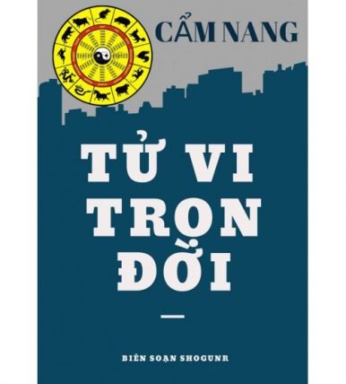 Cẩm nang tử vi trọn đời