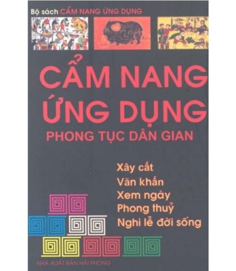 Cẩm nang ứng dụng phong tục dân gian