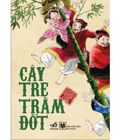 Cây tre trăm đốt - Truyện cổ tích Việt Nam