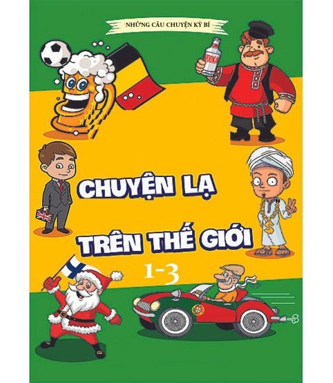 Chuyện lạ trên thế giới tập 1,2,3