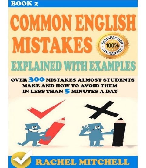 Common English Mistakes Explained With Examples