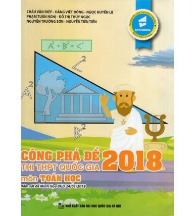 Công phá đề thi THPT Quốc gia 2018 môn Toán