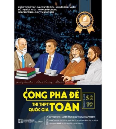 Công phá đề thi THPT Quốc gia 2019 môn Toán