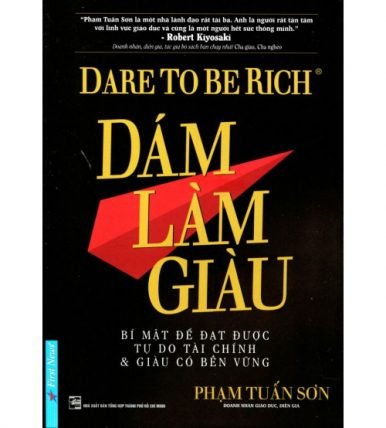 Dám làm giàu - Phạm Thái Sơn