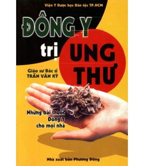 Đông Y Trị Ung Thư