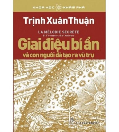 Giai điệu bí ẩn và con người đã tạo ra vũ trụ