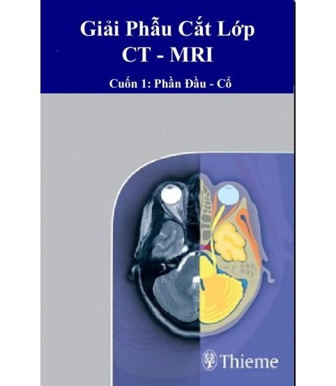 Giải phẫu cắt lớp CT-MRI tập 1,2,3