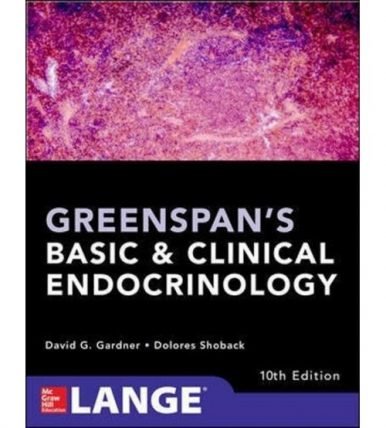 Greenspan Nội tiết học căn bản và lâm sàng  - Tái bản lần 10