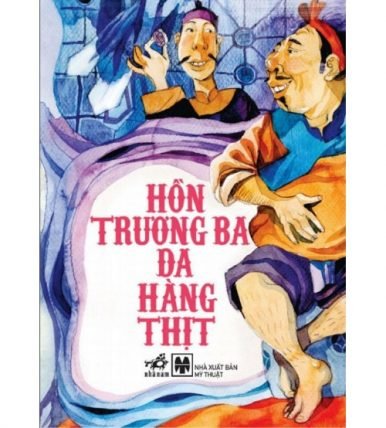 Hồn Trương Ba Da Hàng Thịt - Truyện cổ tích Việt Nam