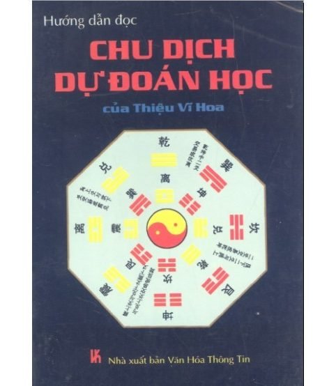 Hướng Dẫn Đọc Chu Dịch Dự Đoán Học