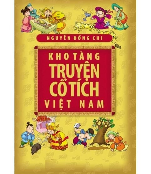 Kho tàng truyện cổ tích việt nam - Nguyễn Đổng Chi